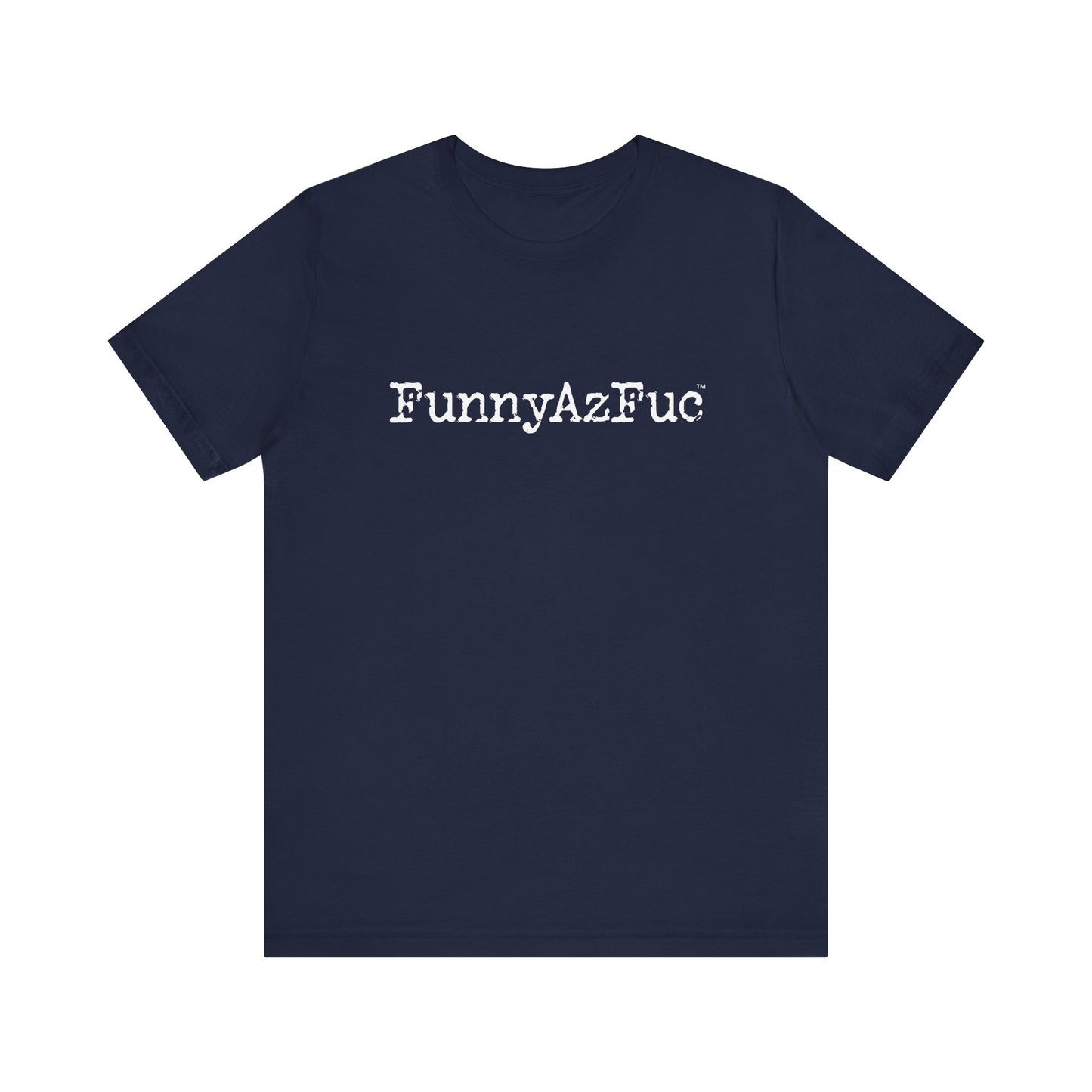 FunnyAzFuc Logo - Unisex Tee